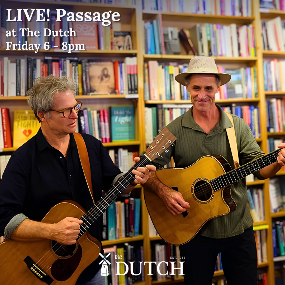 LIVE Music at The Dutch featuring Passage