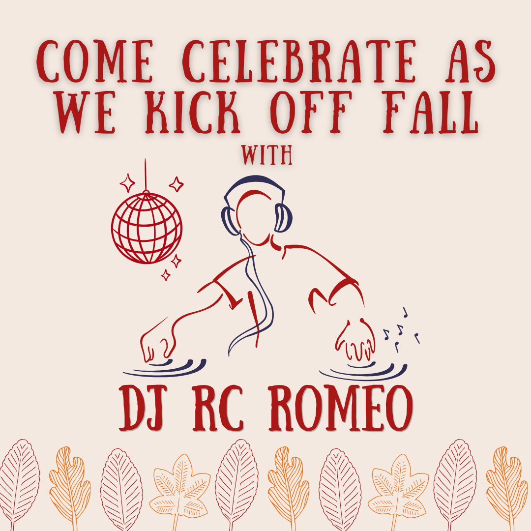 Kick Off Fall with DJ Romeo!