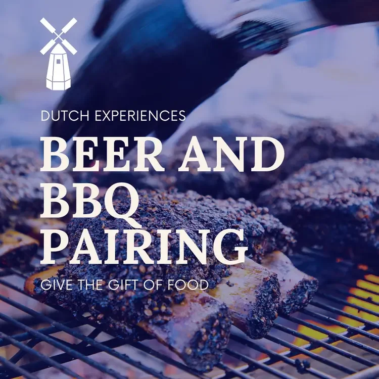 Dutch Experiences: Beer and BBQ Pairing. Give the Gift of Food