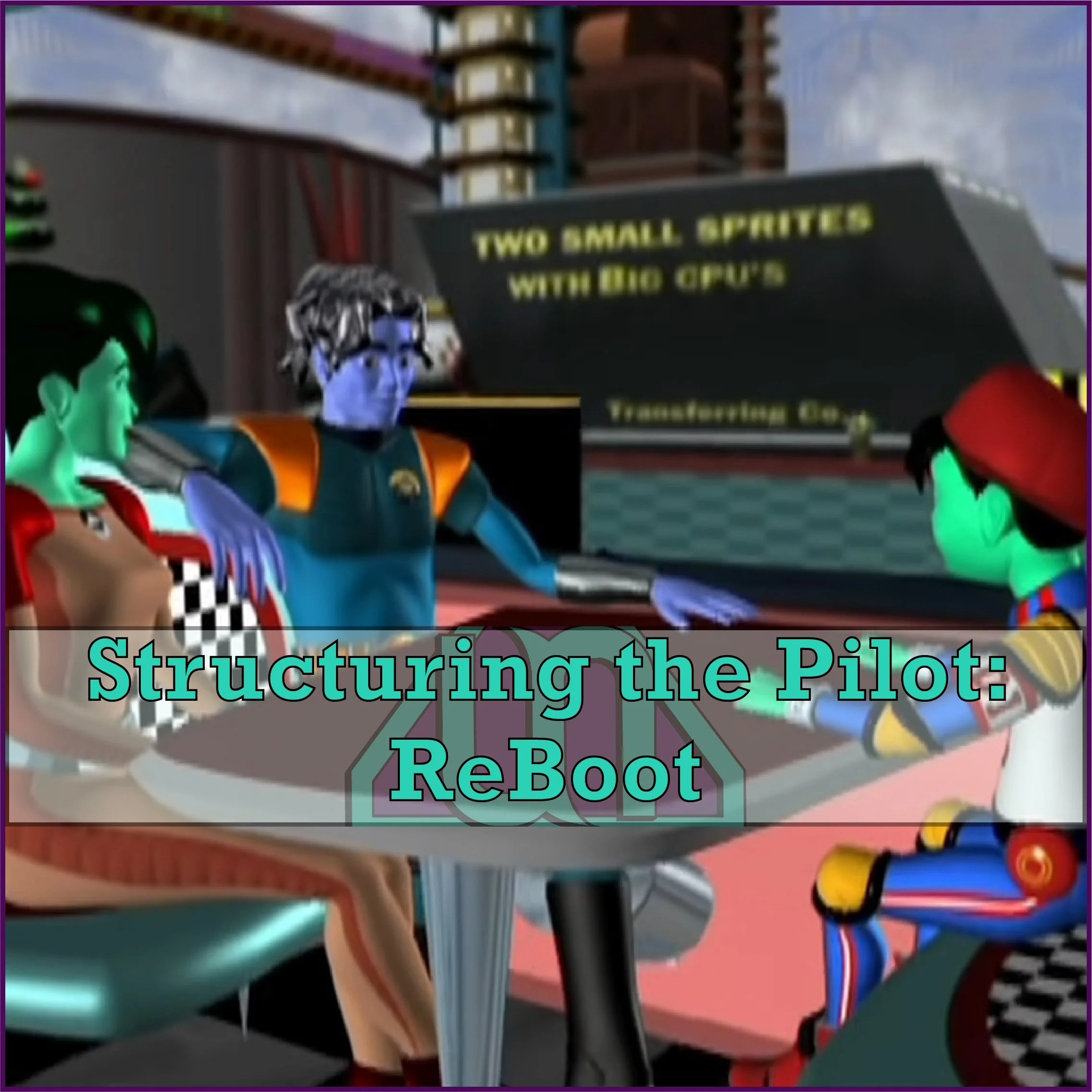 Structuring the Pilot: ReBoot