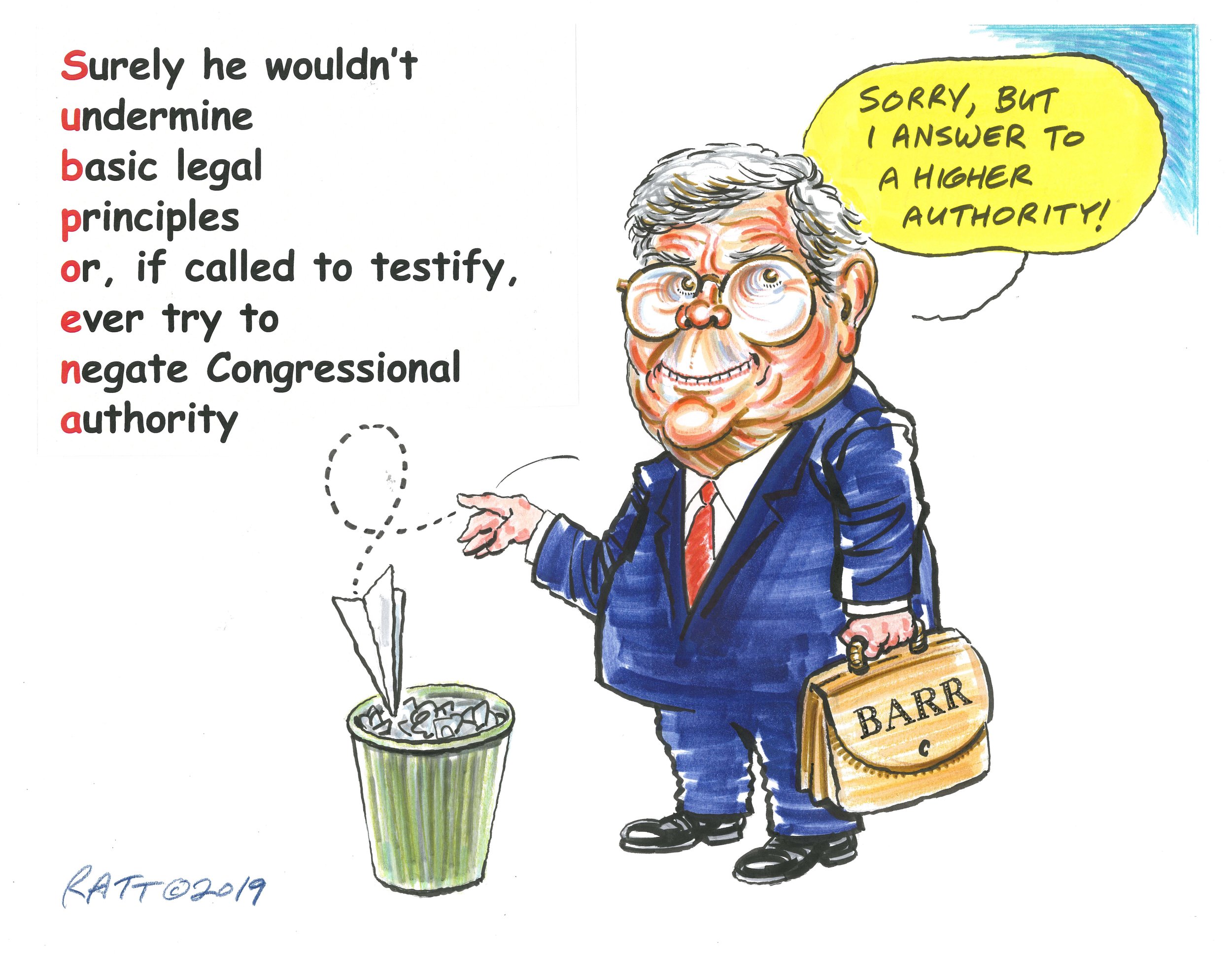   Barr knows what to do with their subpoena. (The Rule of Law This Week, May 12, 2019.)  