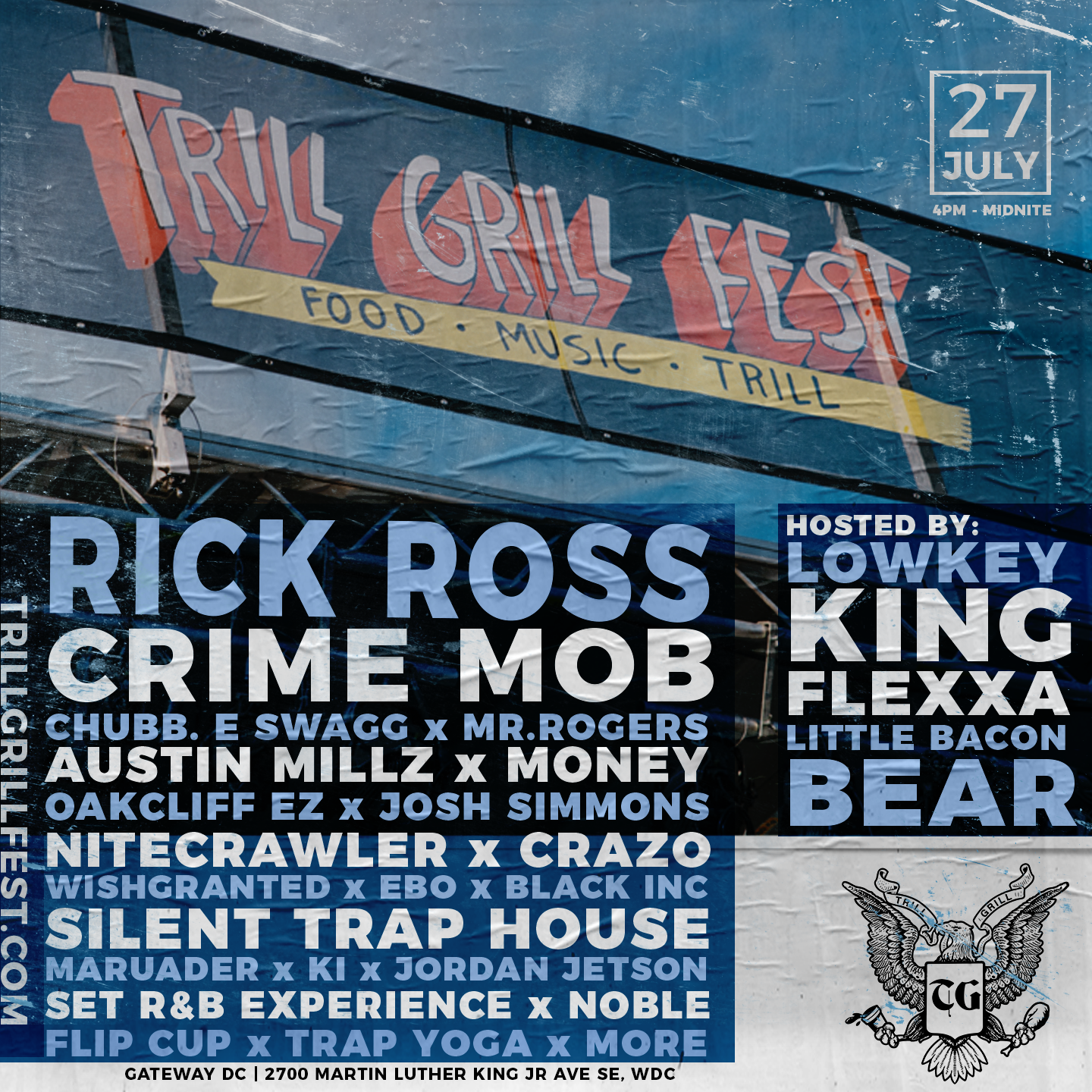 Trill Grill Fest featuring Rick Ross + Crime Mobb