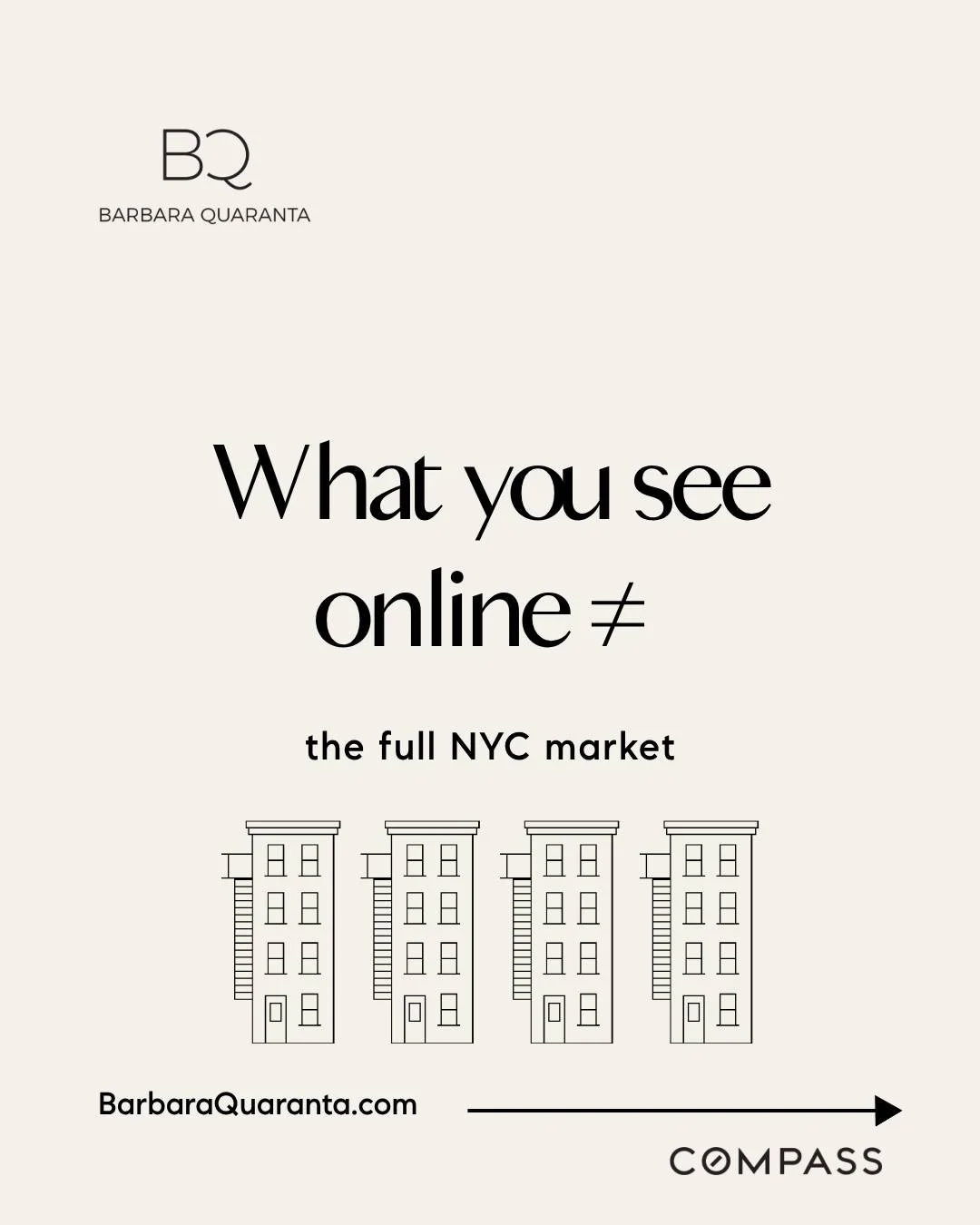What you see online is not always the full NYC market.

Search sites are helpful, but they do not tell the entire story.

As a buyer, you may not see off-market opportunities, failed contracts, seller motivation, true negotiation history, or the fina