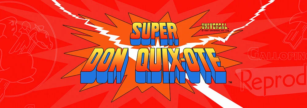 SuperDonQuixote_marquee-FINAL to Store.jpg