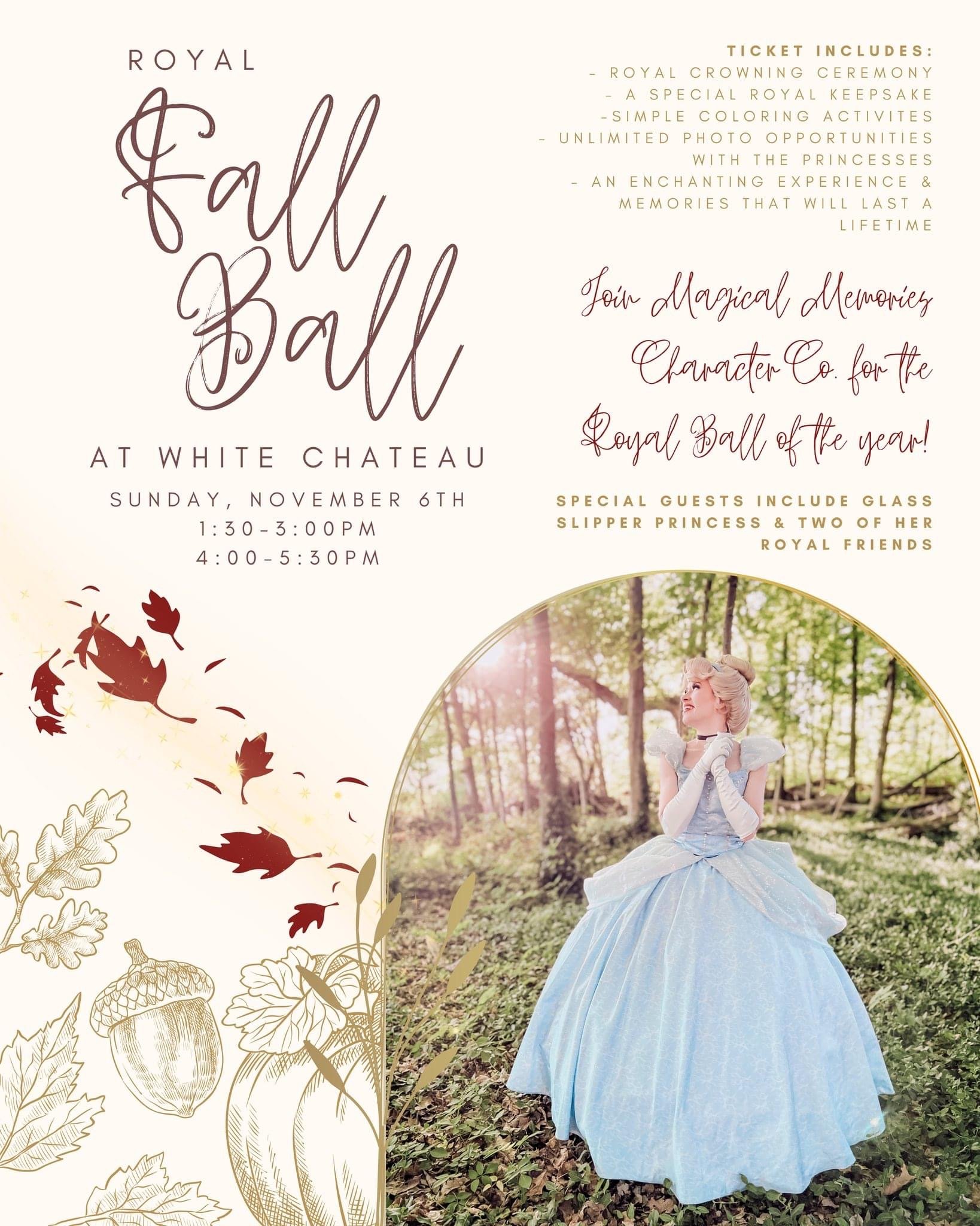 Royal Fall Princess Ball with Magical Memories