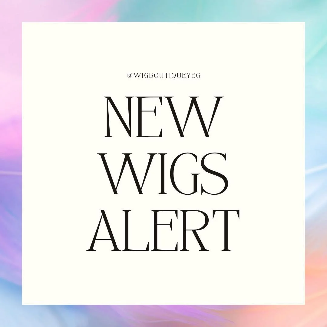 This just in; We have new wigs coming your way in these next few days! Keep an eye out for your potential new style!