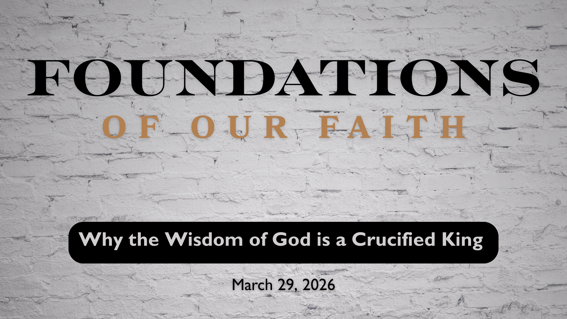 Why the Wisdom of God is a Crucified King 