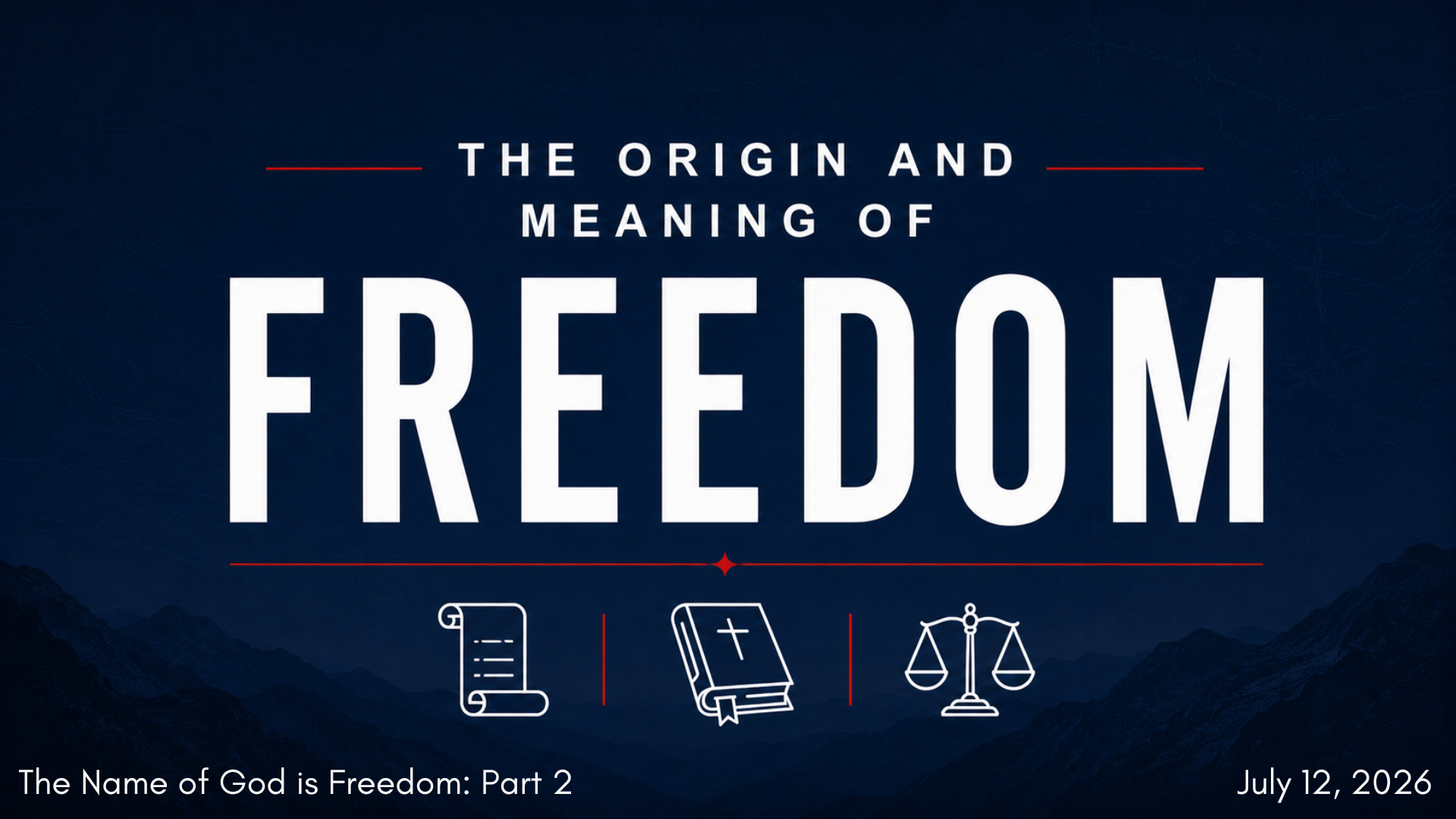 The Name of God is Freedom: Part 2