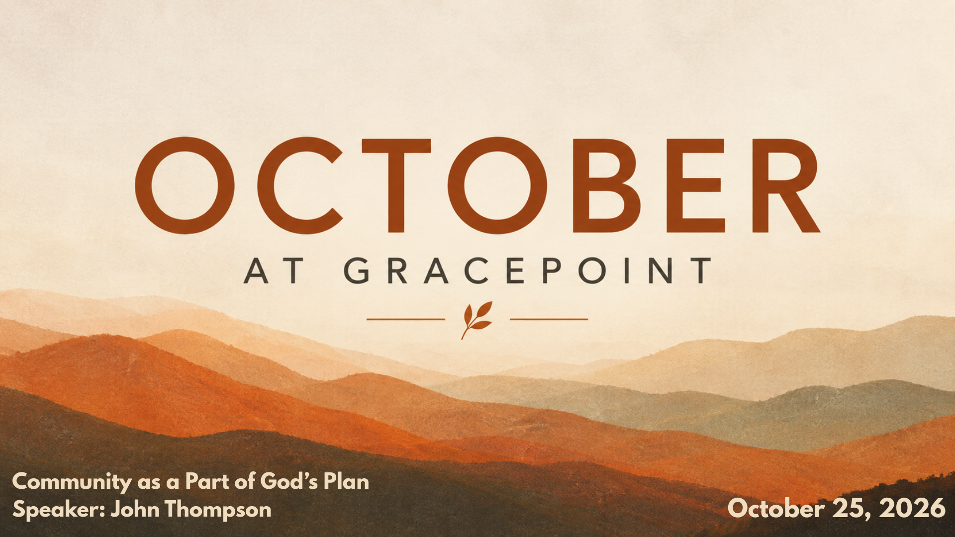 Community as a Part of God’s Plan
