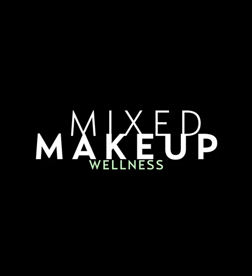 Subscribe to Mixed Makeup Wellness!