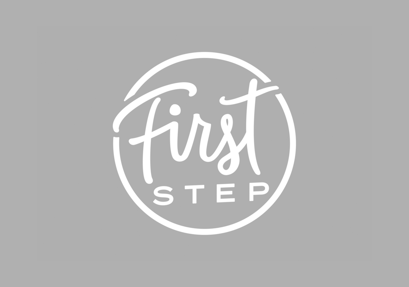 First Step