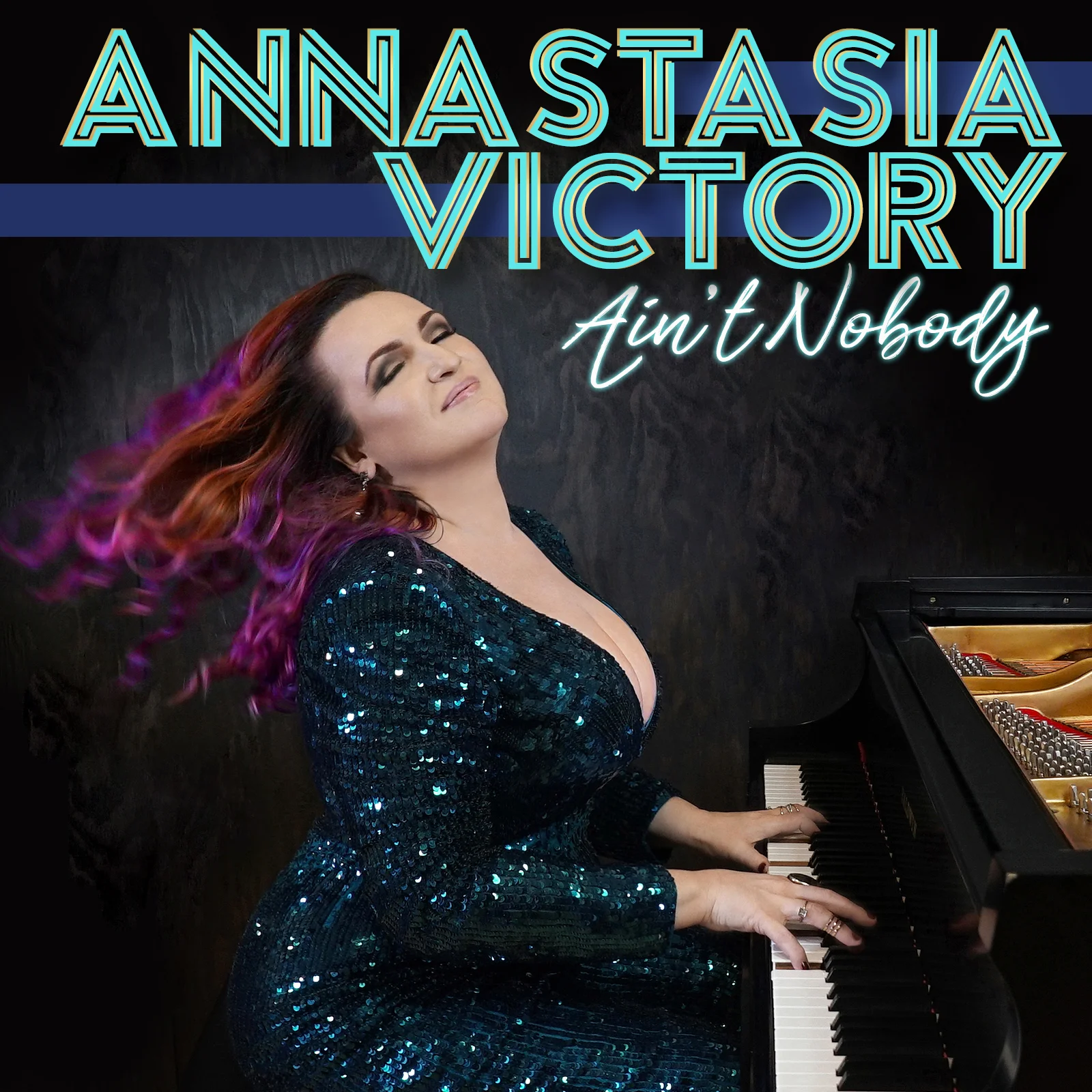 Annastasia Victory: "Ain't Nobody"