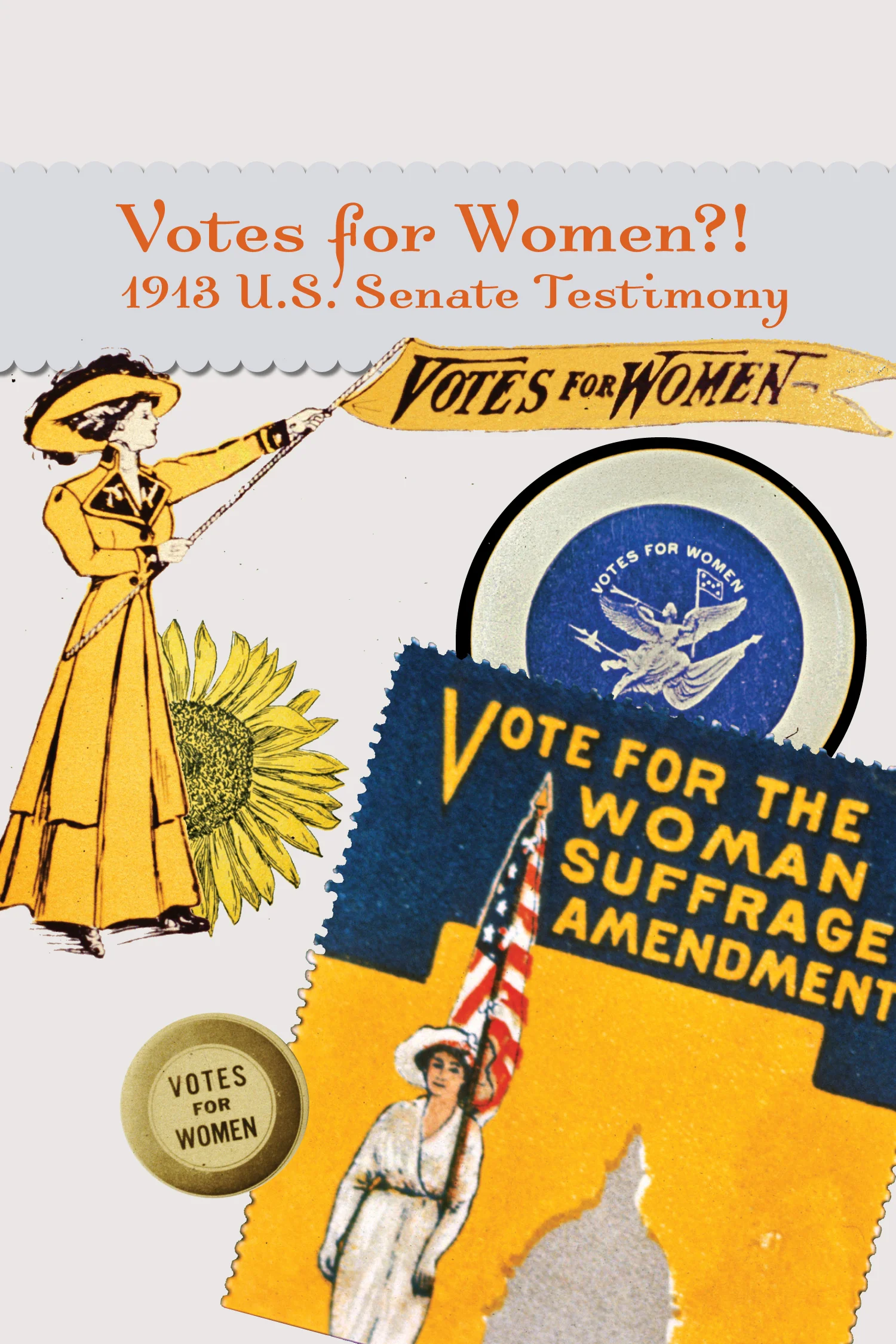 Votes For Women?! 1913 U.S. Senate Testimony