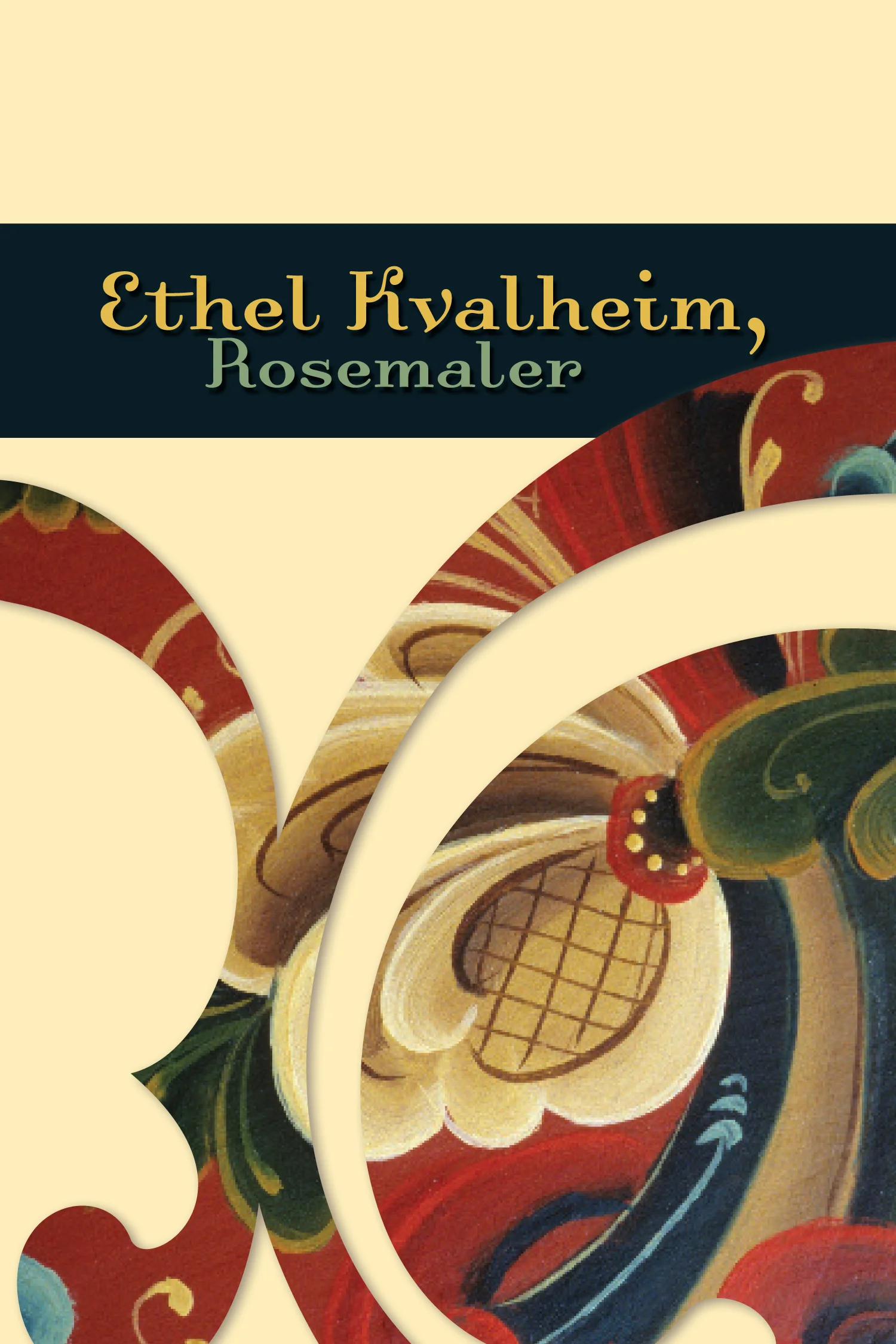 Ethel Kvalheim, Rosemaler
