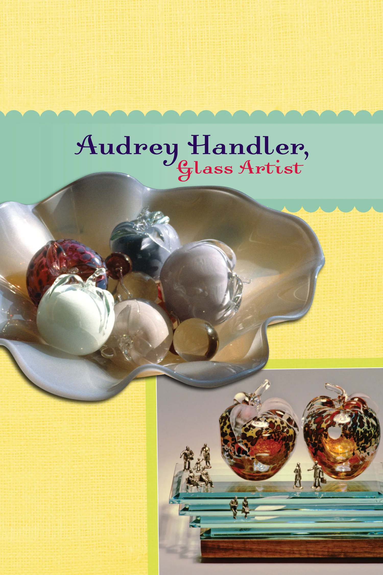Audrey Handler, Glass Artist