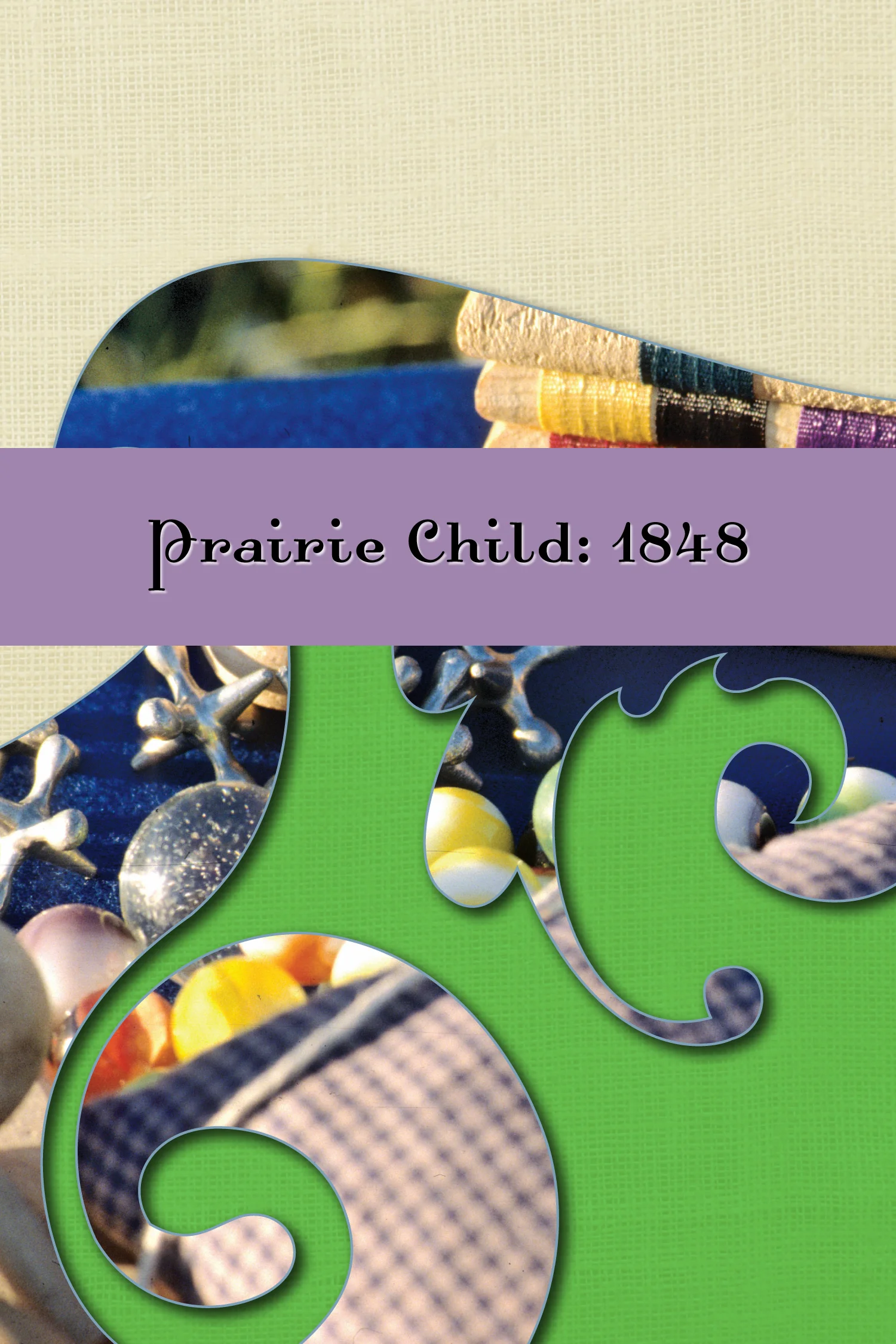 Prairie Child: 1848