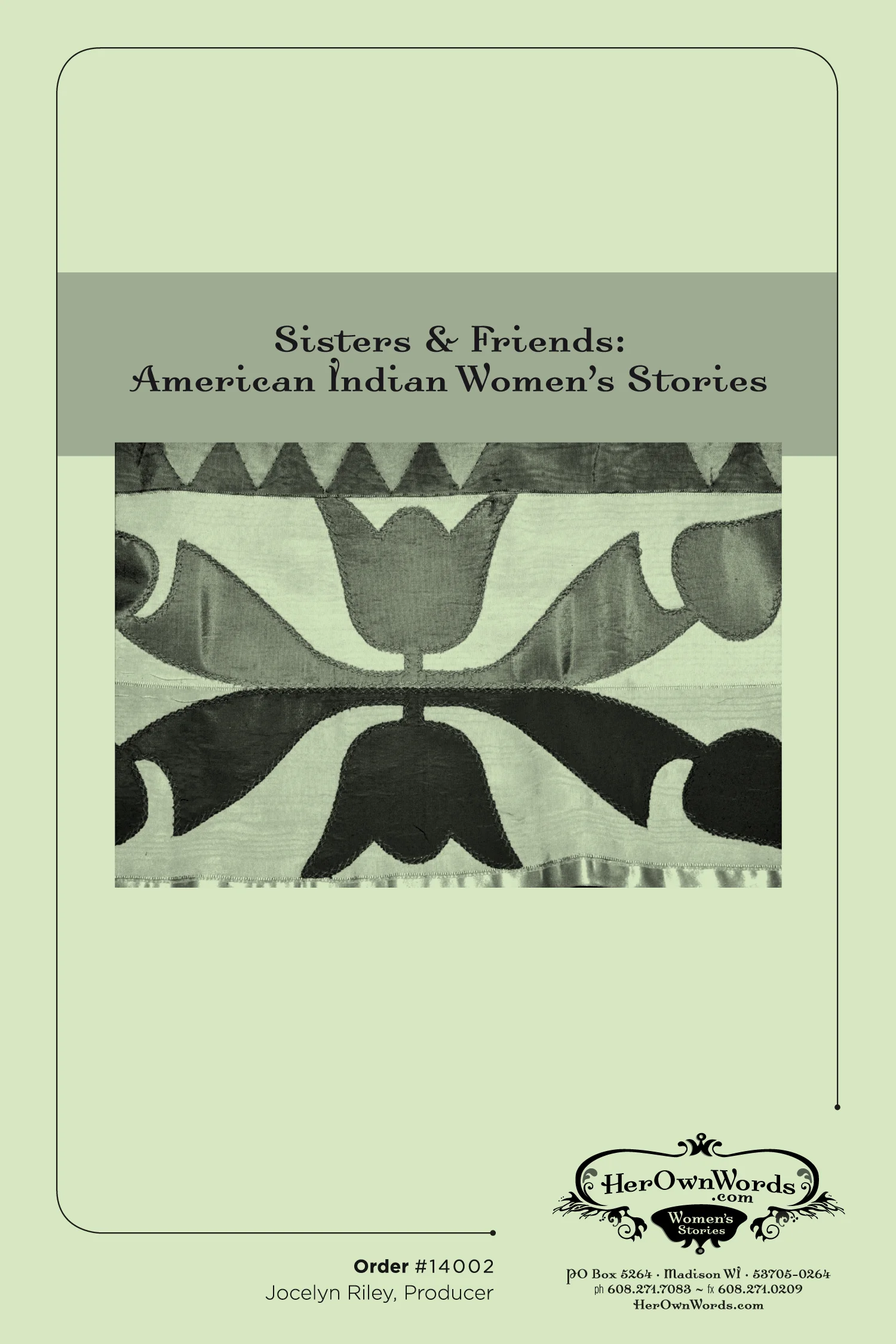 Sisters and Friends: American Indian Women's Stories