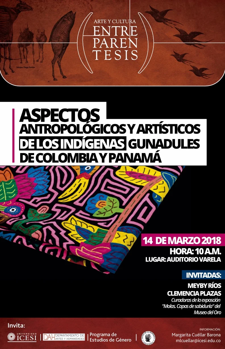 CONVERSATORIO ACADÉMICO: Aspectos antropológicos y artísticos de los indígenas gunadules de Colombia y Panamá