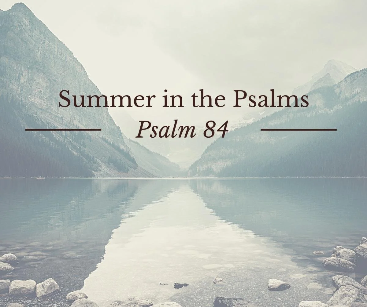 Summer in the Psalms