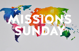 Missions Sunday