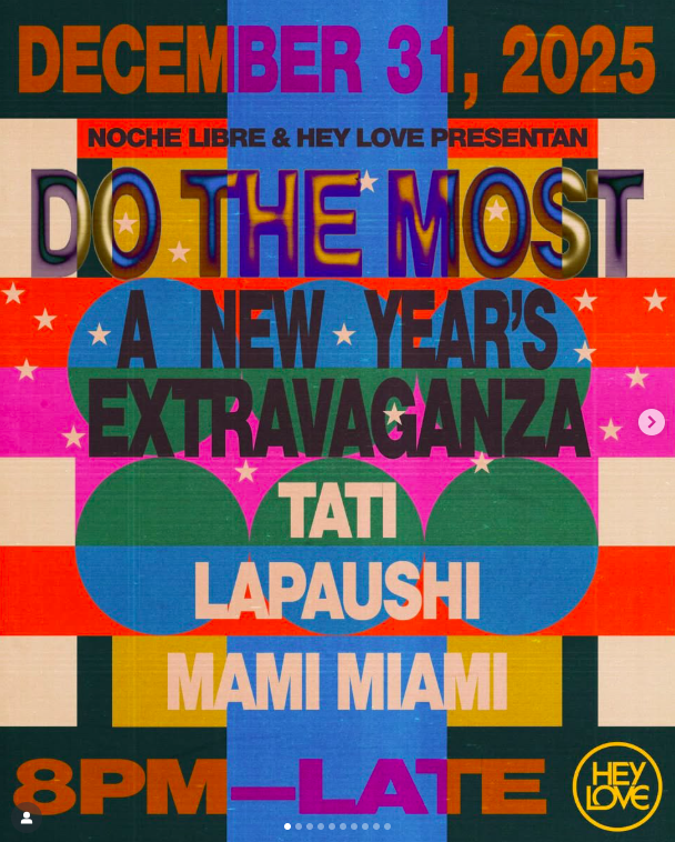 NYE! DO THE MOST! A New Year's Extravaganza!