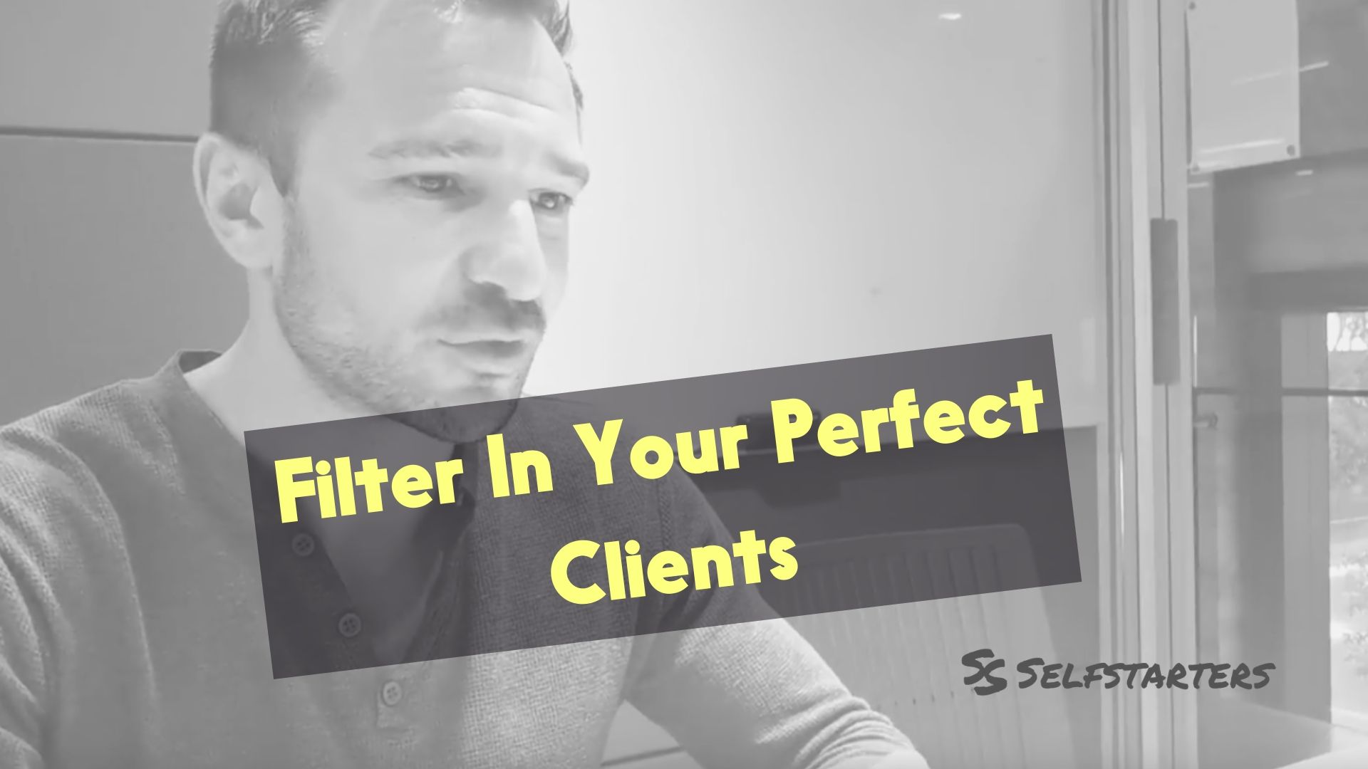 Filter In Your Perfect Clients