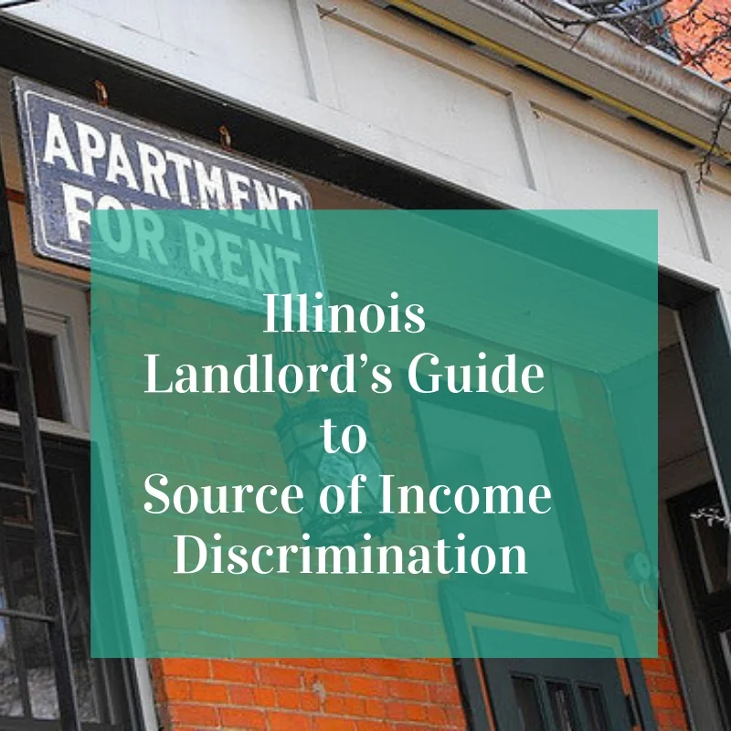 Illinois Landlord’s Guide to Source of Income Discrimination