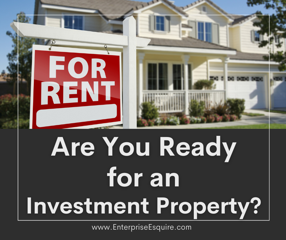 So, you’re ready for an investment property?