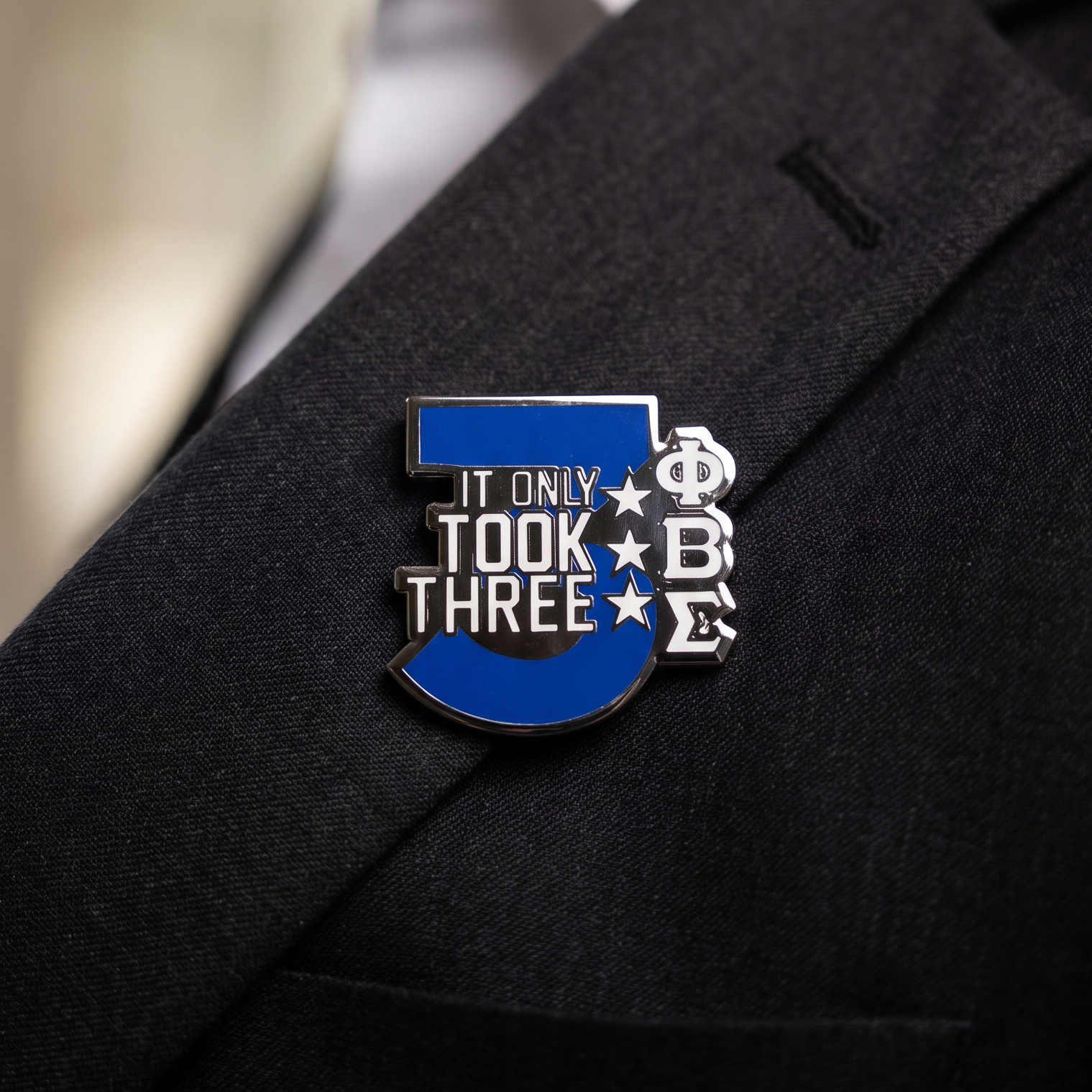 It Only Took 3 Lapel Pin