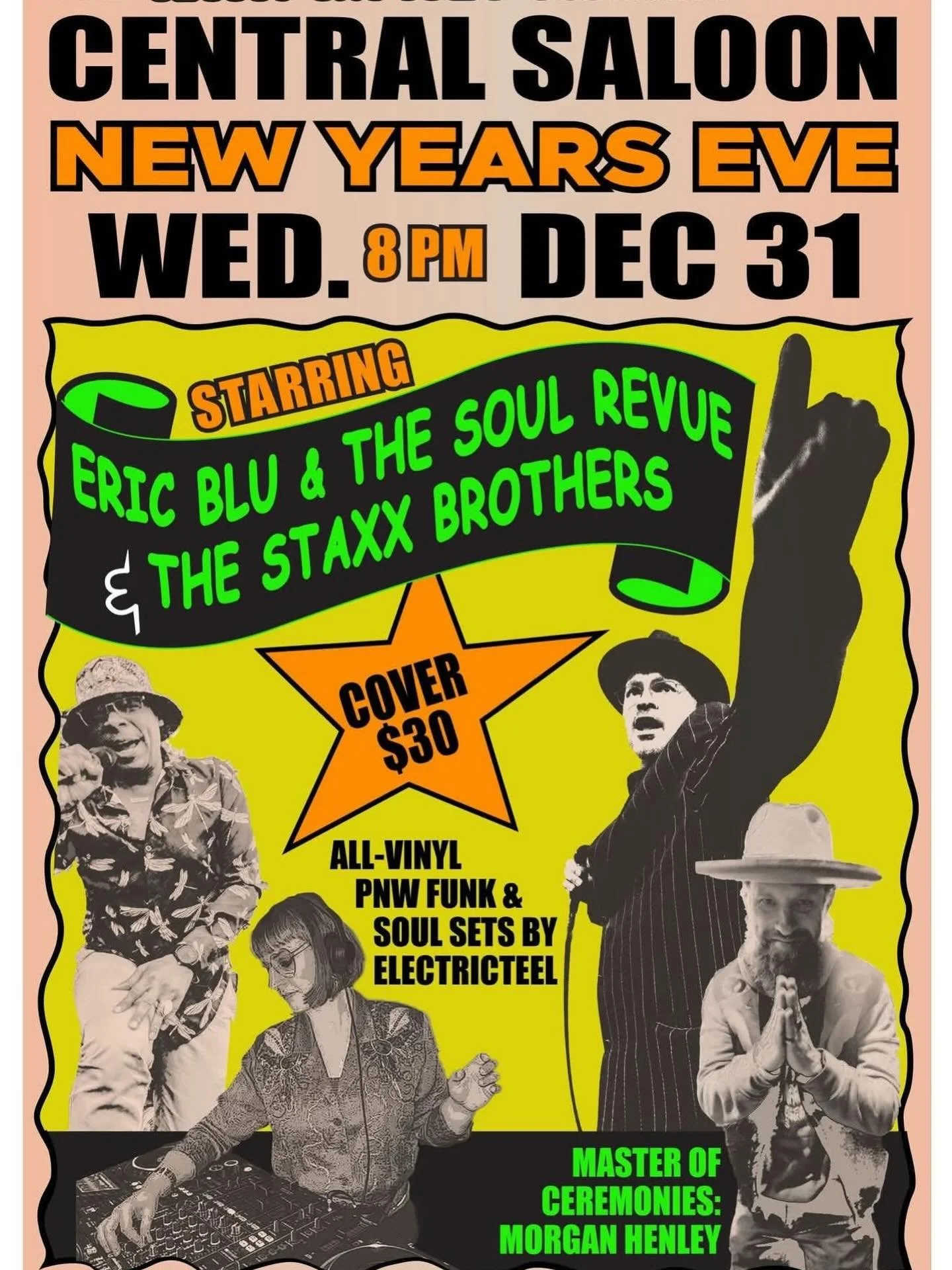 Come ring in the new year with us at @centralsaloon with the mighty @staxxbrothers, featuring @electricteel spinning vinyl, and hosted by the award-winning festival legend, @thatdudermo himself, Morgan Henley. If you ain&rsquo;t here, you ain&rsquo;t