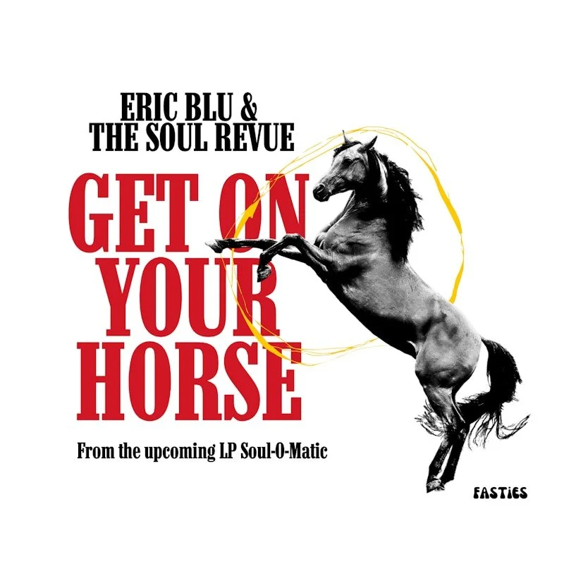 Get On Your Horse: Out Now