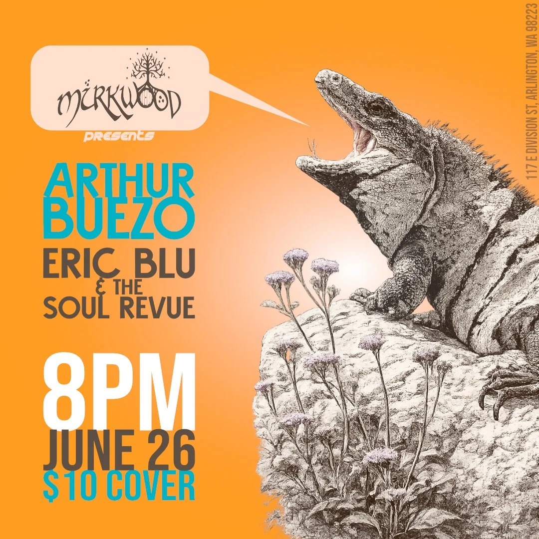 Eric Blu &amp; the Soul Revue at Mirkwood Pub with Arthur Buezo