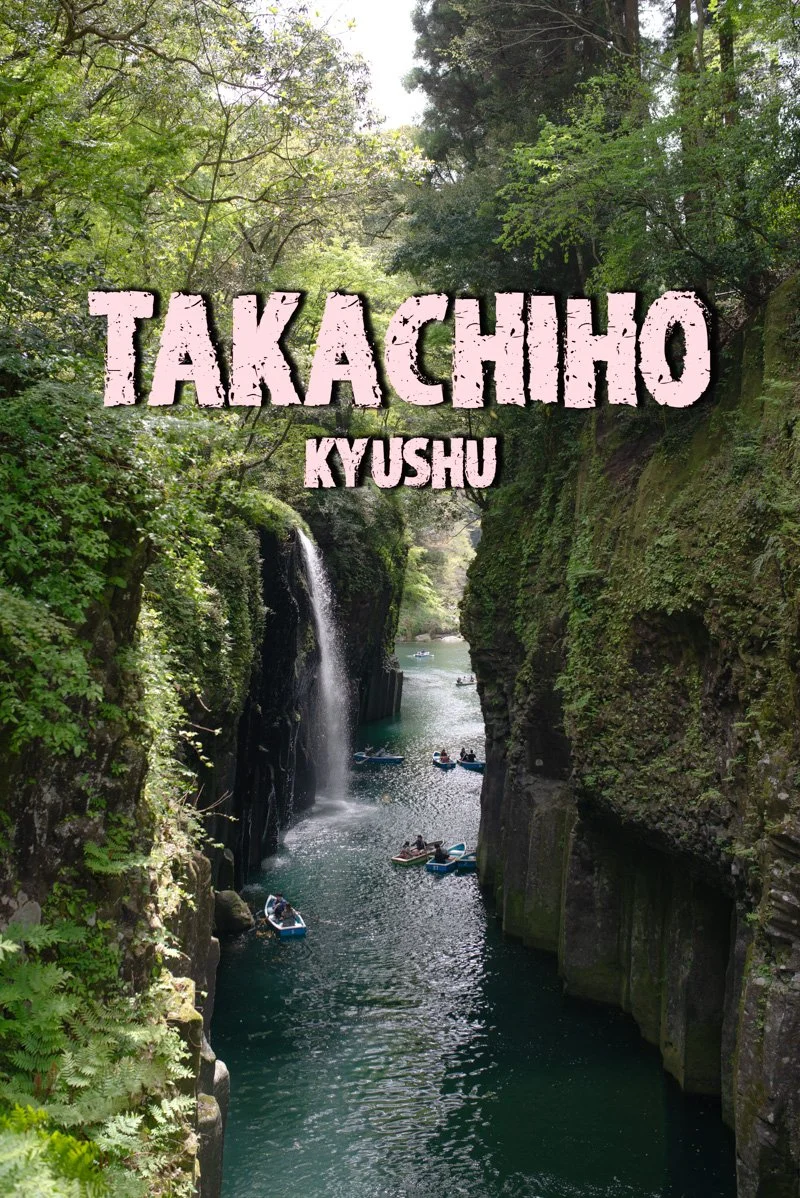 Takachiho Gorge - rowing sucks, the best somen noodles ever, it's Spring Festival time