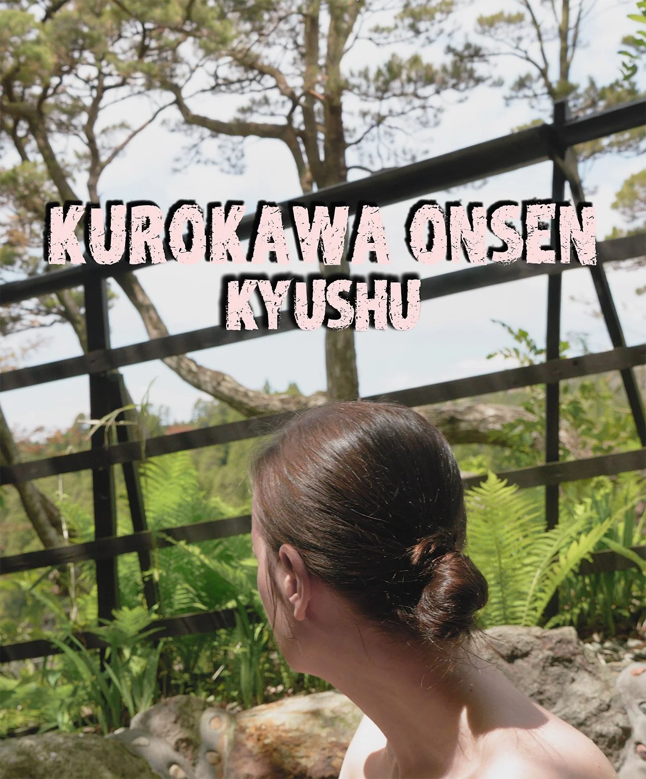 Kurokawa Onsen - private family bath, they eat horses don't they, and the volcano is still smokin'