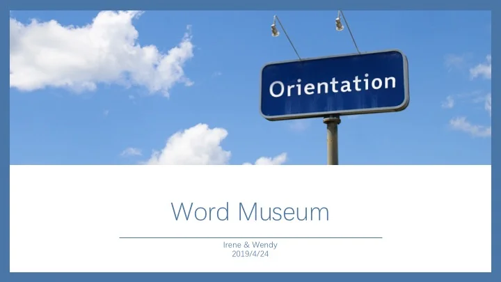 Orientation