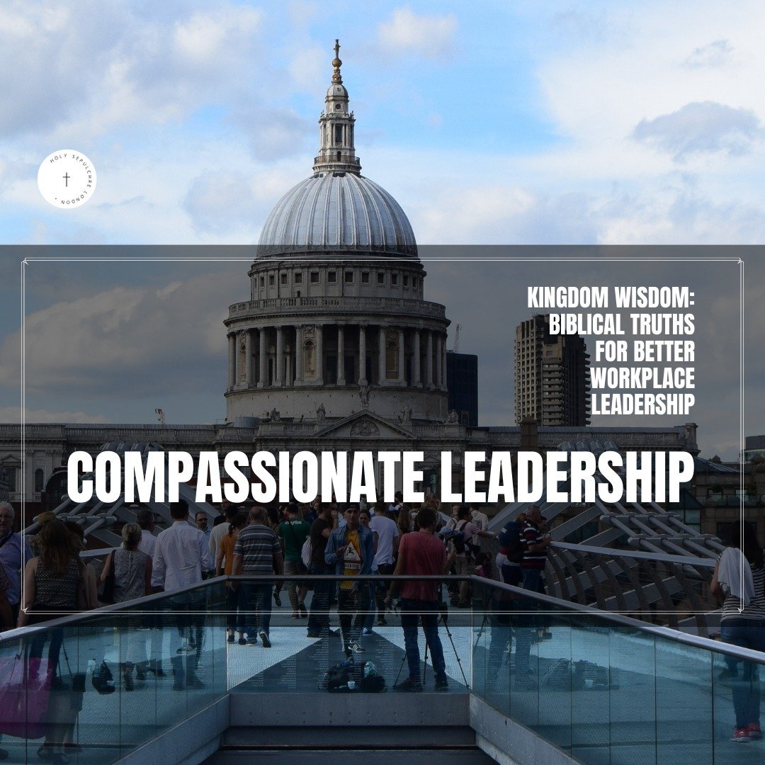 This Tuesday from 1- 2 pm, we will be continuing our Kingdom Wisdom Sermon Series with 'Compassionate Leadership'. We hope to see you there!

#LunchtimeService #compassionateleadership #KingdomWisdom #WorkplaceLeadership