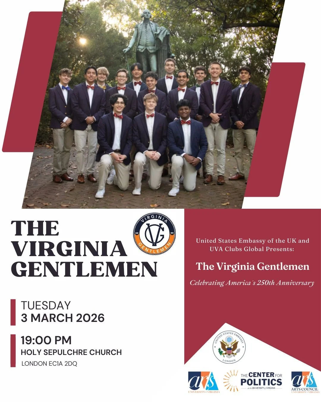 Join us today to celebrate The Virginia Gentlemen: Public Diplomacy Concert Celebrating America 250! This public diplomacy concert is part of the group&rsquo;s international Europe Tour and is presented in partnership with UVA Clubs Global and the U.
