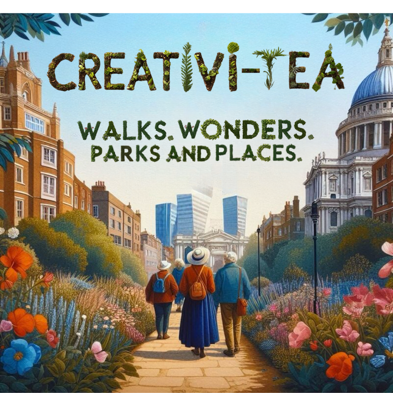 Exploring belonging Walk: Creativi-tea: Walks Wonders, Parks and Places
