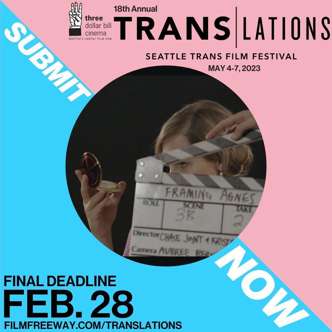 @translationsfilmfestival is eager to watch your film that's made by, for, and about trans, non-binary, or gender non-conforming people🏳️&zwj;⚧️👀

Be sure to enter by 2/28 to be considered for this year's hybrid festival happening May 4-7. Submit y