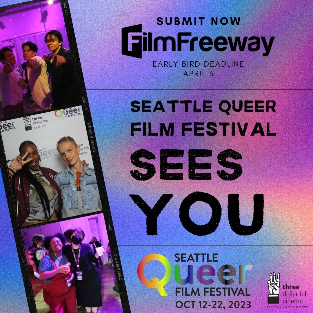 ENTRIES ARE OPEN for @seattlequeerfilmfestival!! We're bringing Seattle and the PNW a fresh slate of LGBTQ+ films Oct. 12-22. Send us your queer deepies, freakies, sillies, you name it! 😜

It's only $15 for shorts if you enter before 4/3. We can't w