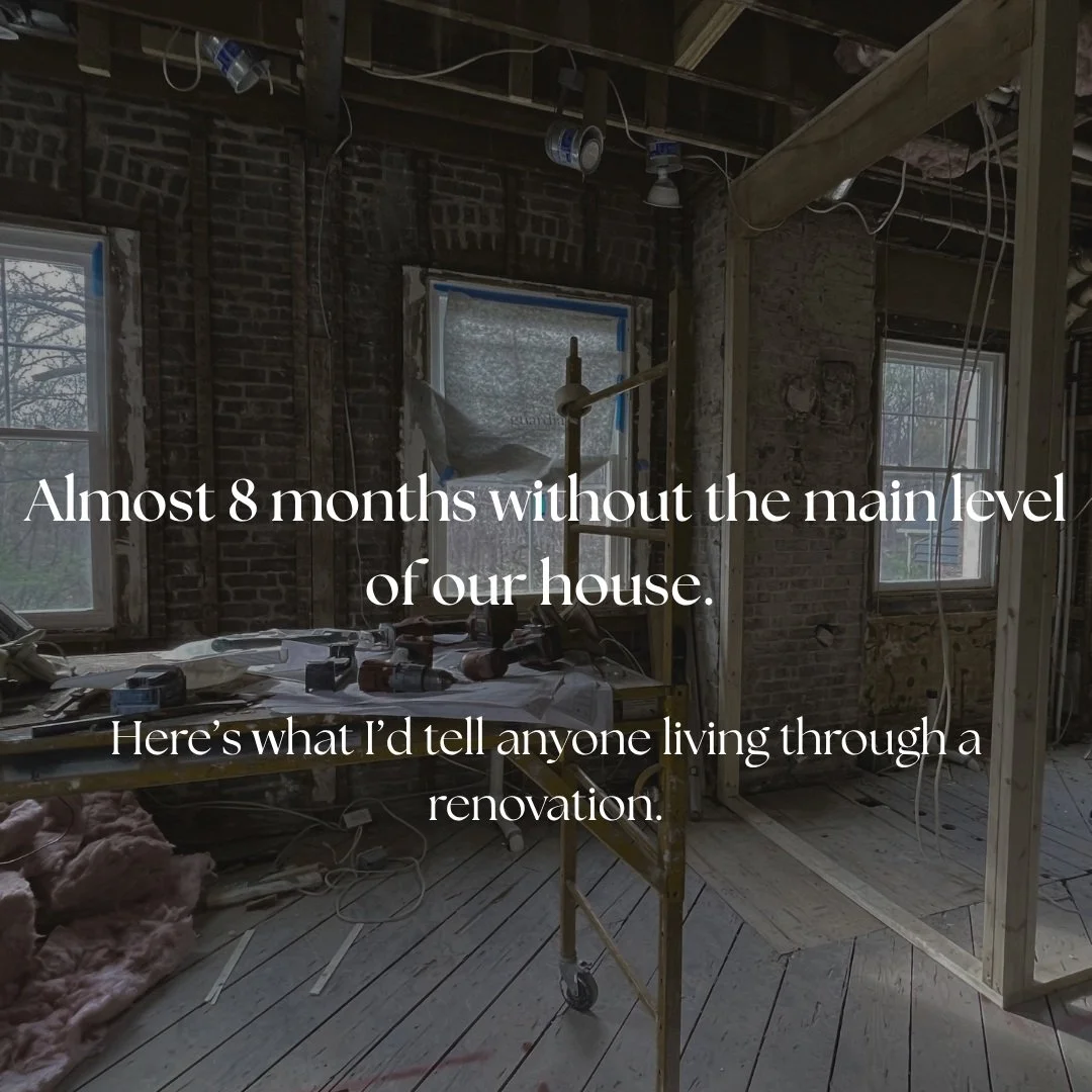 Taking a quick break from pretty rooms to share some real life behind the scenes from our own renovation.

I've lived through several renovations, but at almost eight months in, and with more unexpected turns than we ever could have predicted, this o