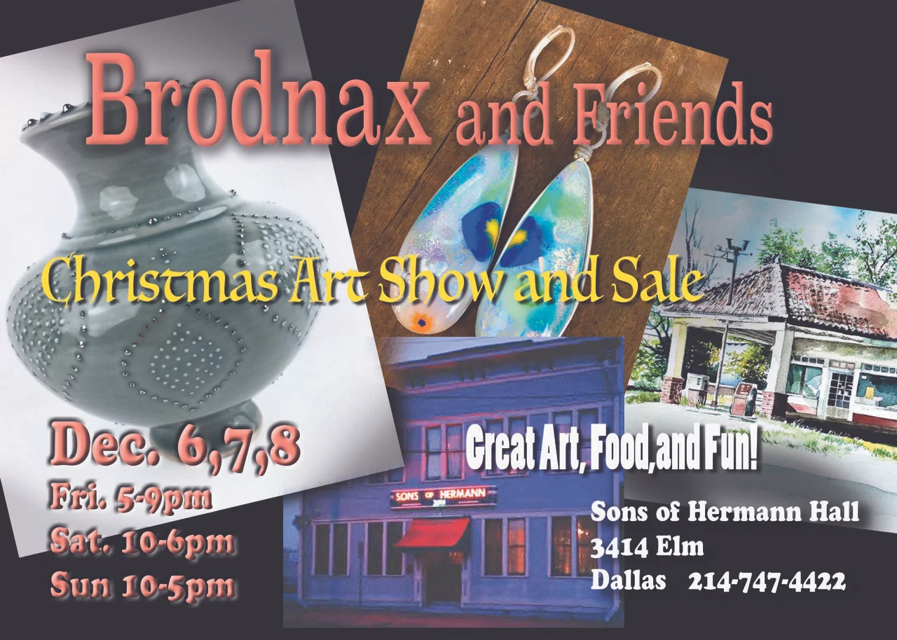 Brodnax & Friends Christmas Art Show — Sons of Hermann Hall