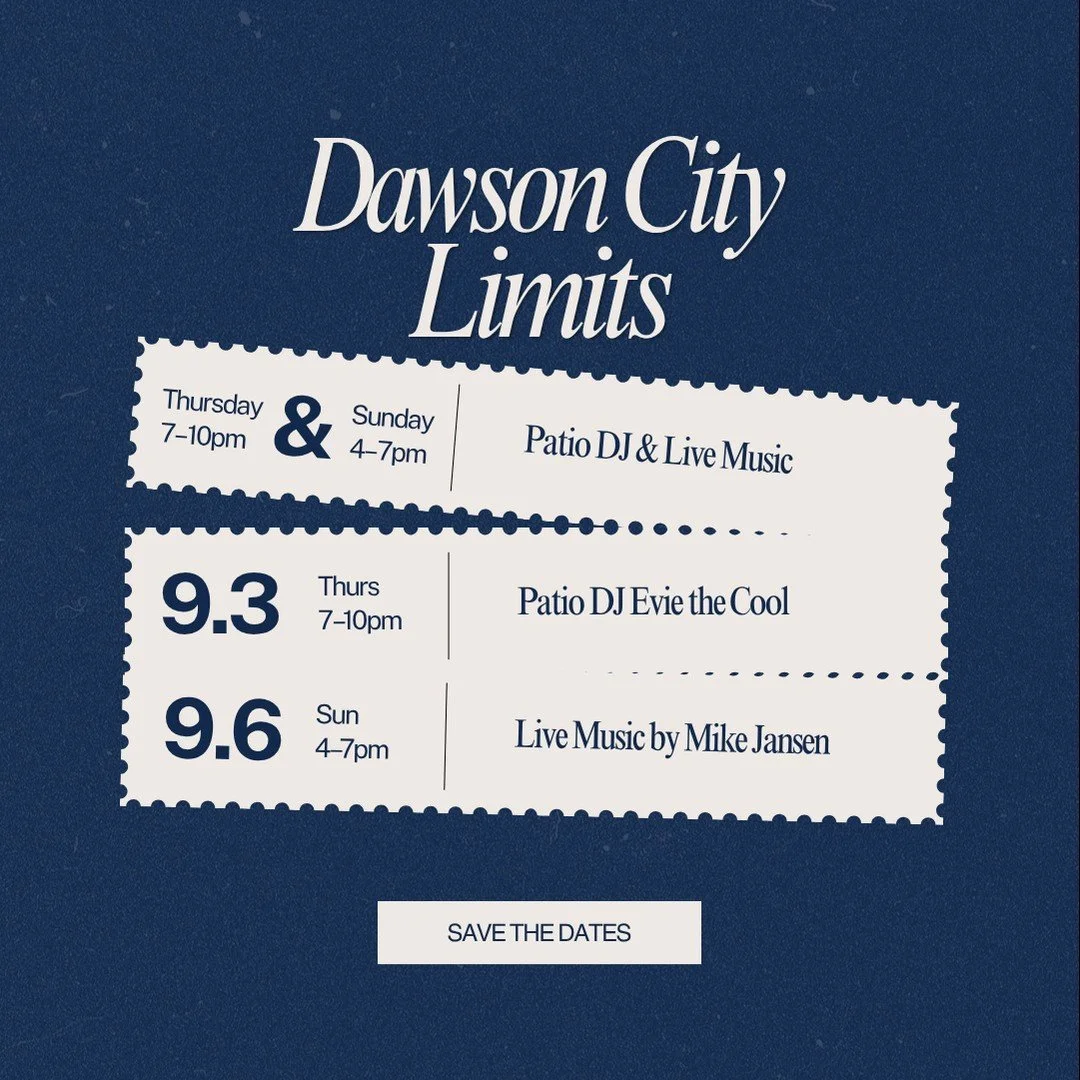 September starts on the patio. 🎶 Dawson City Limits keeps the summer energy going with another week of DJ sets, live music, cocktails, and Sunday grill specials.⁠
⁠
🎧 Thursday, 9/3 | Evie the Cool | 7&ndash;10 PM⁠
🎸 Sunday, 9/6 | Mike Jansen | 4&n