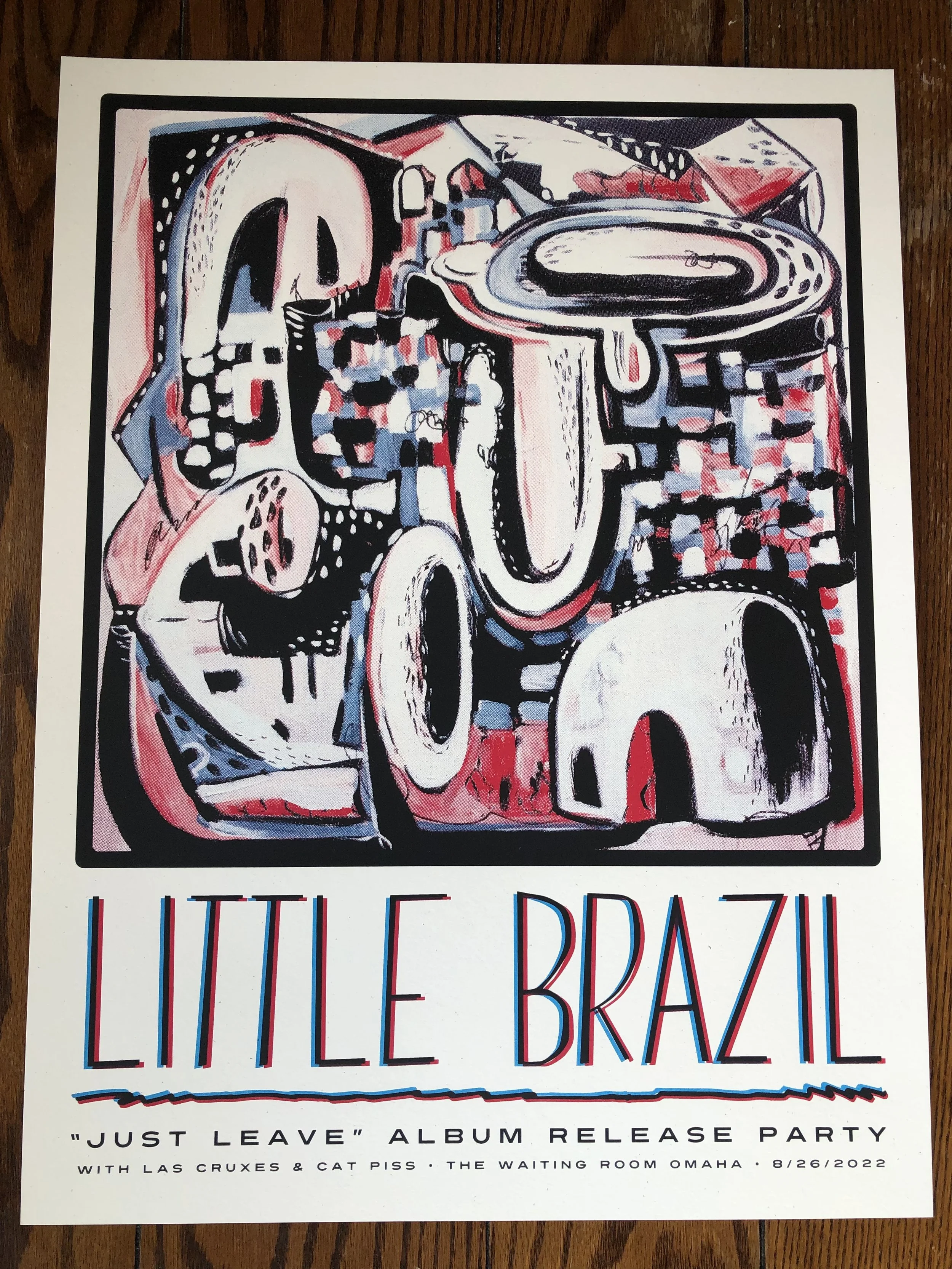 Little Brazil Show Poster - “Just Leave” Album Release Party