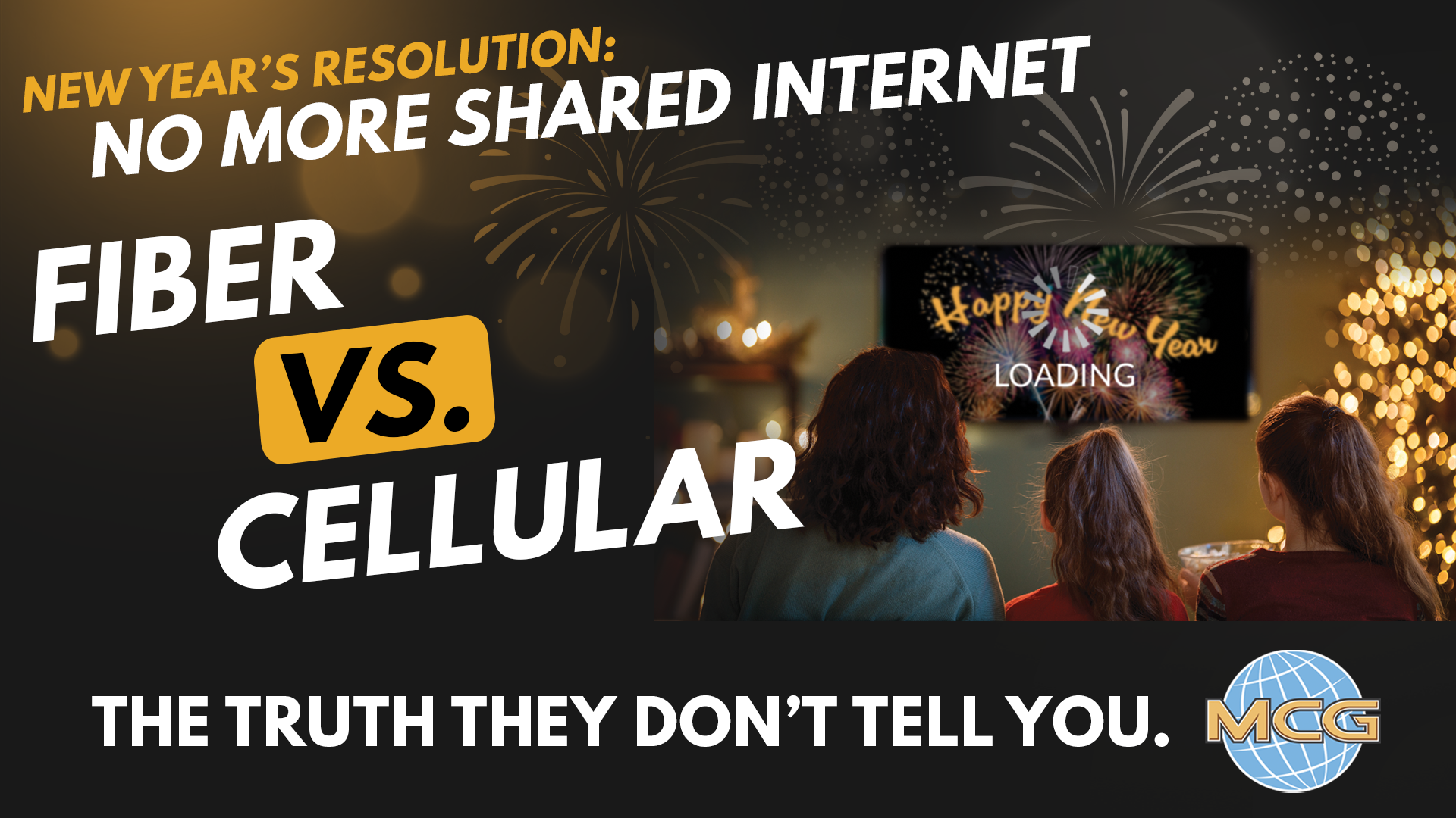 New Years Resolution - No more loading or delays with fiber internet