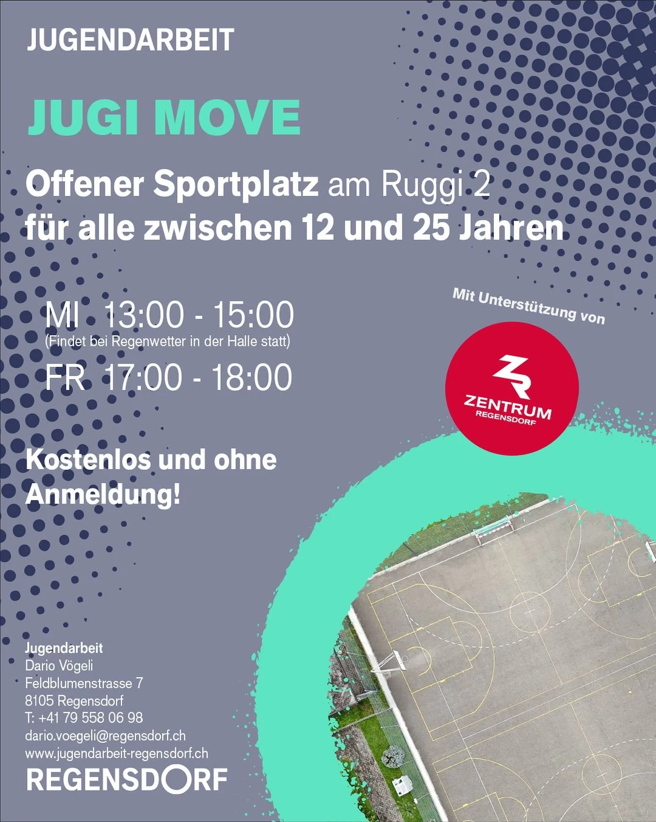 Jugi Move 
Sport, Spass und Action direkt nach der Schule
📍Sportplatz Ruggi 2
🕦Mittwoch, 13:00 bis 15:00 Uhr | Freitag, 17:00 bis 18:00
☔️Bei Regenwetter am Mittwoch in der oberen Halle Ruggi 2

Komm vorbei und mach mit!🔥⚽️🏀🏐🤸&zwj;♀️

#jugimove