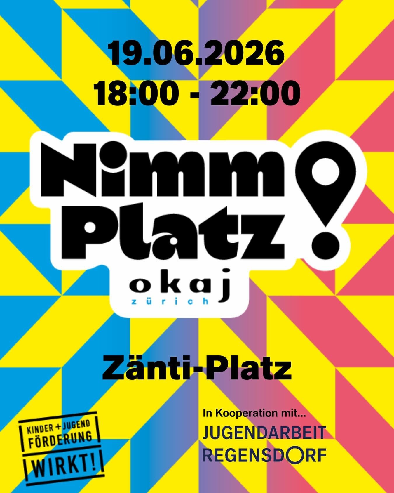 Nimm (Z&auml;nti) Platz 2026
📅Freitag, 19. Juni
🕖18:00 - 22:00 Uhr
📍Z&auml;nti-Platz

Diesen Freitag verwandeln wir den Z&auml;nti-Platz in euren Treffpunkt mit farbig beleuchteten B&auml;umen, Musik, Mocktails, Spiel, Chill-Area sowie der M&ouml;
