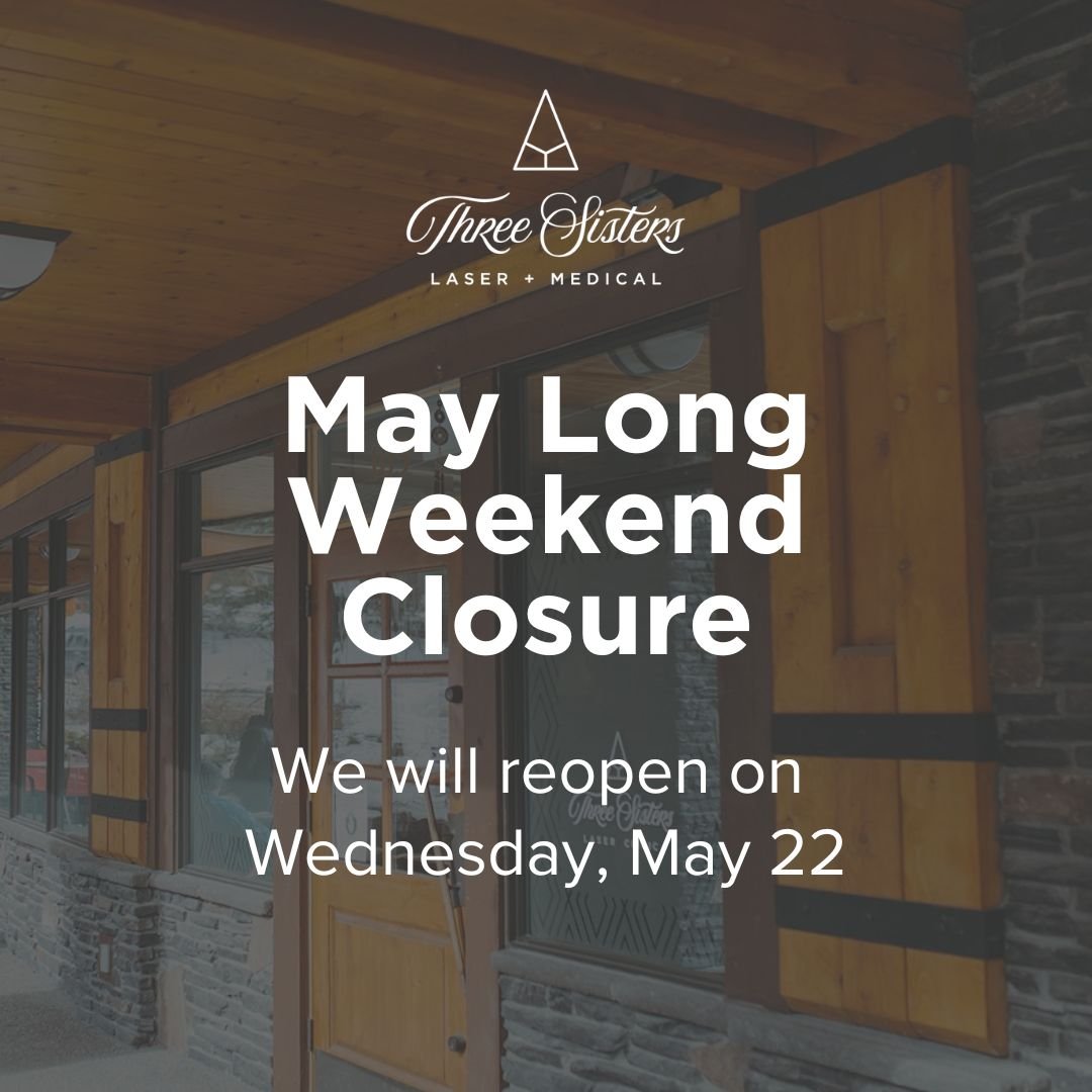 Our clinic will be closed for May Long Weekend starting Sunday, May 19. We will reopen on Wednesday, May 22 😀