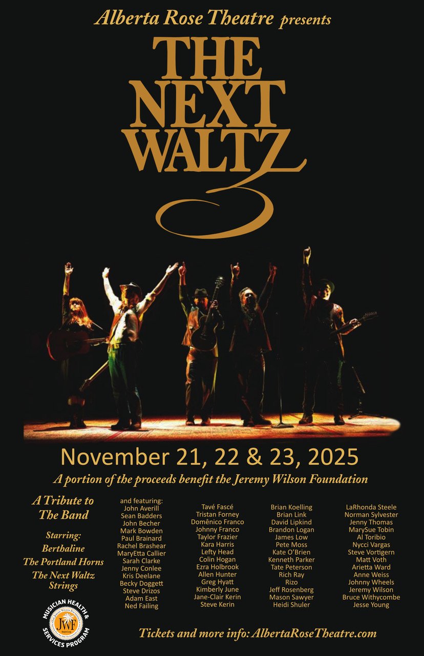 The Next Waltz @ Alberta Rose Theatre
