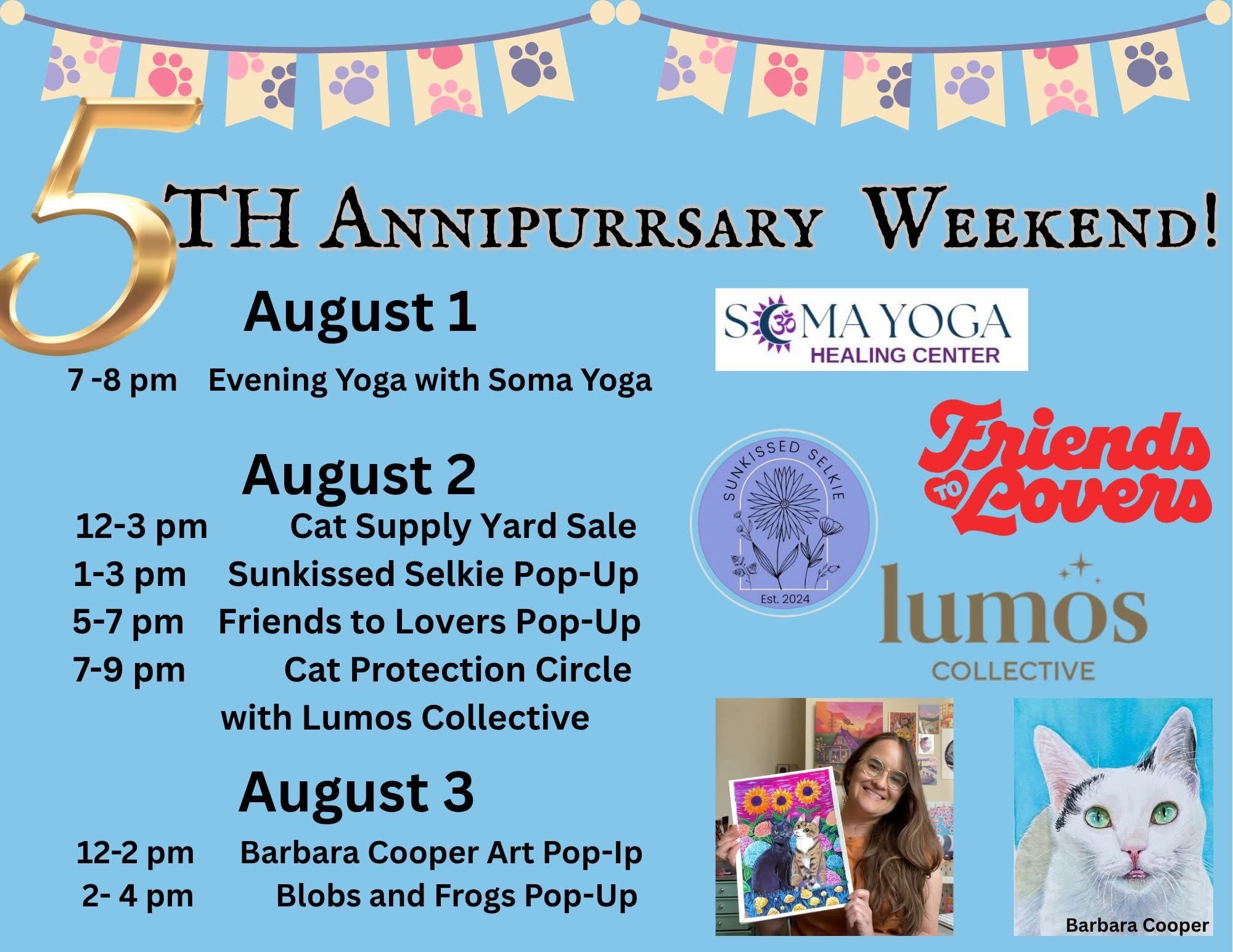 5 YEAR ANNIPURRSARY WEEKEND